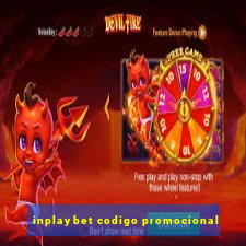 inplaybet codigo promocional